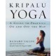 Kripalu Yoga :A Guide To Practice On And Off The Mat (Paperback) by Richard Faulds, Senior Teaching Staff KCYH